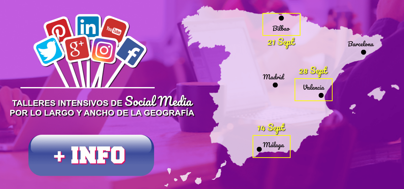 Talleres Social Media Málaga Bilbao Valencia Talleres Social Media Málaga Bilbao Valencia